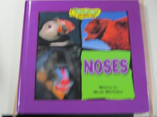 Imagen de archivo de Noses (Creature Features) a la venta por Booksavers of MD