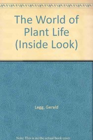 Beispielbild fr The World of Plant Life (Inside Look) zum Verkauf von SecondSale