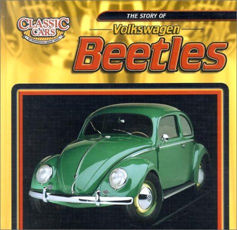 Beispielbild fr The Story of Volkswagen Beetles zum Verkauf von Better World Books