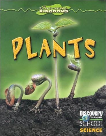 Stock image for Plants (Discovery Channel School Science) for sale by SecondSale
