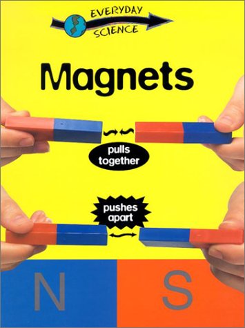 9780836832501: Magnets (Everyday Science)