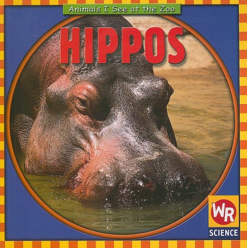Beispielbild fr Hippos (Animals I See at the Zoo.) zum Verkauf von Wonder Book