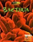 Beispielbild fr Bacteria (Discovery Channel School Science) zum Verkauf von SecondSale