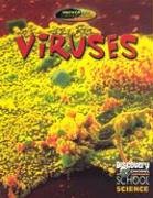 Viruses (Discovery Channel School Science) (9780836833751) by Gareth Stevens Publishing