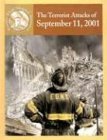Imagen de archivo de The Terrorist Attacks of September 11, 2001 a la venta por Better World Books