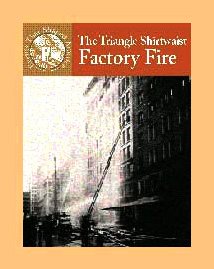 Beispielbild fr The Triangle Shirtwaist Factory Fire zum Verkauf von Better World Books