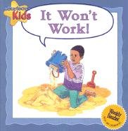 Beispielbild fr It Won't Work! zum Verkauf von Better World Books