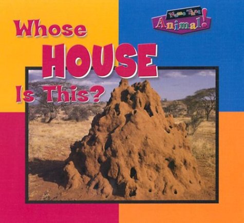 Beispielbild fr Whose House Is This? zum Verkauf von Better World Books: West