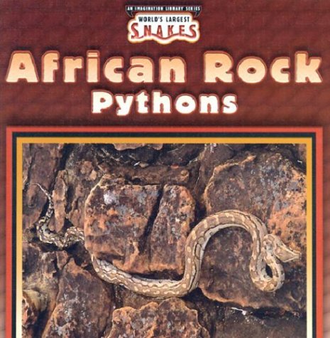 Beispielbild fr African Rock Pythons zum Verkauf von Better World Books