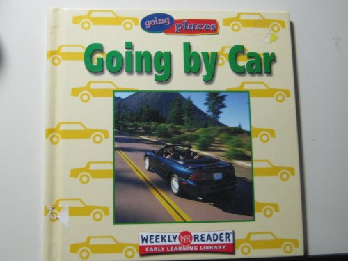 Stock image for Going by Car for sale by Better World Books