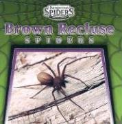 Stock image for Brown Recluse Spiders for sale by ThriftBooks-Atlanta