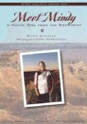 9780836837940: Meet Mindy: A Native Girl from the Southwest (My World: Young Native Americans Today)