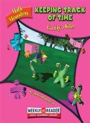 Imagen de archivo de Keeping Track of Time: Go Fly a Kite (Math Monsters) a la venta por Half Price Books Inc.
