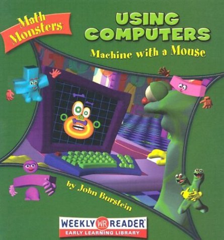 Imagen de archivo de Using Computers: Machine with a Mouse a la venta por ThriftBooks-Dallas