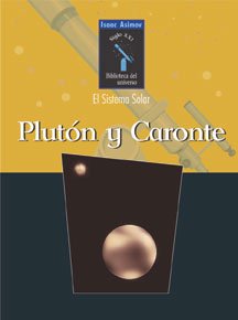 9780836838725: Pluton Y Caronte / Pluto and Charon (Biblioteca Del Universo Del Siglo XXI) (Spanish Edition)