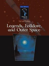 Beispielbild fr Legends, Folklore, and Outer Space zum Verkauf von Better World Books: West