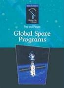 Stock image for Global Space Programs for sale by ThriftBooks-Dallas