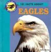 9780836840360: 101 Facts About Eagles (101 Facts About Predators)