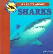 Stock image for 101 Facts about Sharks for sale by ThriftBooks-Dallas