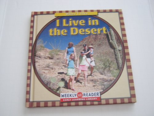 I Live in the Desert (Where I Live) (9780836840803) by Holland, Gini