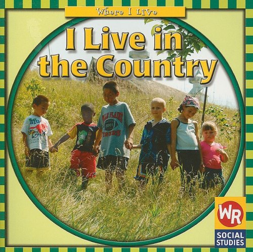 Imagen de archivo de I Live in the Country (Where I Live) a la venta por Ebooksweb