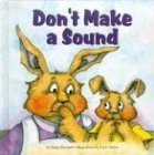 Imagen de archivo de Don't Make a Sound a la venta por Better World Books