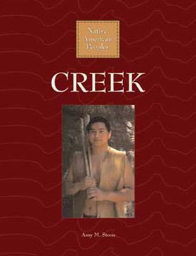 Stock image for Creek (Native American Peoples) for sale by Library House Internet Sales
