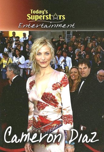 Stock image for Cameron Diaz (Today's Superstars Entertainment) for sale by BooksRun