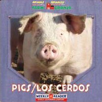 Pigs/ Los Cerdos (Animals That Live on the Farm/Animales Que Viven En La Granja) - Macken, JoAnn Early