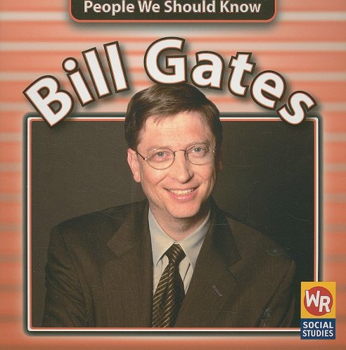 Imagen de archivo de Bill Gates (People to Know) a la venta por HPB-Diamond