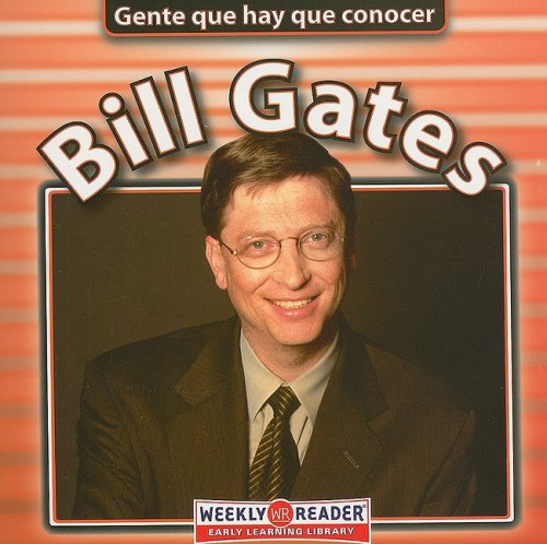 9780836843590: Bill Gates (Gente que hay que conocer) (Spanish Edition)