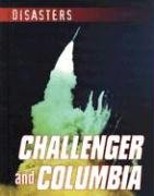 Stock image for Challenger and Columbia for sale by Better World Books