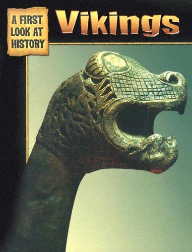 Beispielbild fr Vikings (A First Look at History) zum Verkauf von ThriftBooks-Atlanta