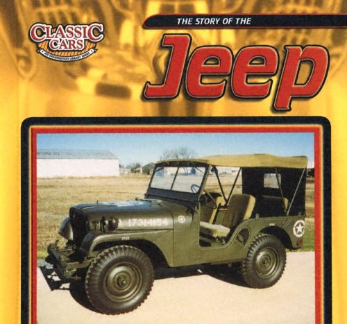 Stock image for The Story of the Jeep for sale by Better World Books: West