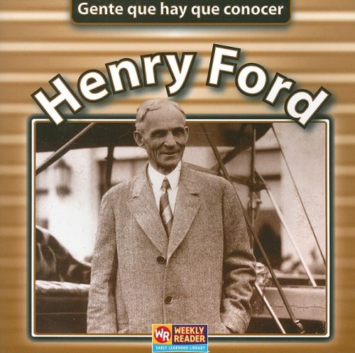Henry Ford (Gente que hay que conocer) (Spanish Edition) (9780836845891) by Brown, Jonatha A.