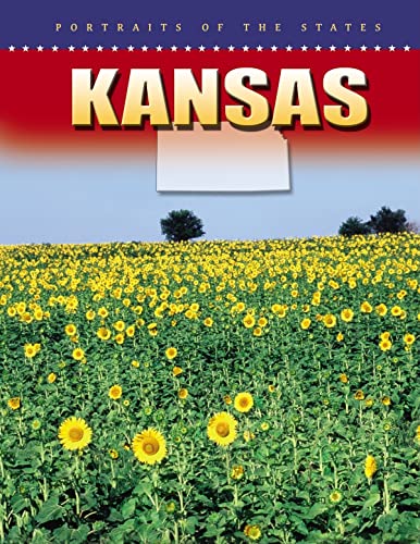 Kansas (Portraits of the States) (9780836846652) by Thomas, William David