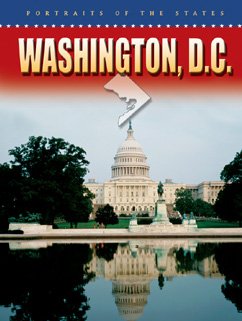 Stock image for Washington, D.c. (Portraits of the States) for sale by Irish Booksellers