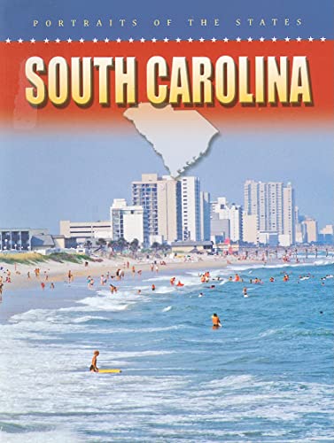 Beispielbild fr South Carolina (Portraits of the States) zum Verkauf von WorldofBooks