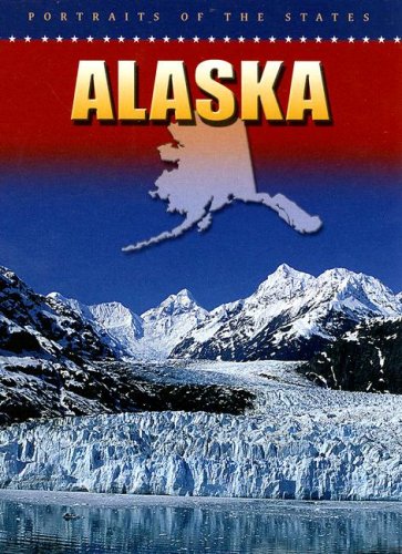 9780836846973: Alaska (Portraits of the States)