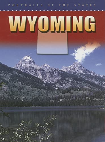 Wyoming (Portraits of the States) (9780836847123) by Thomas, William David