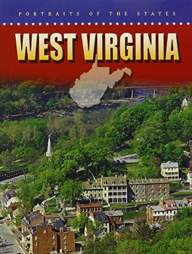 West Virginia (Portraits of the States) (9780836847284) by Brown, Jonatha A.