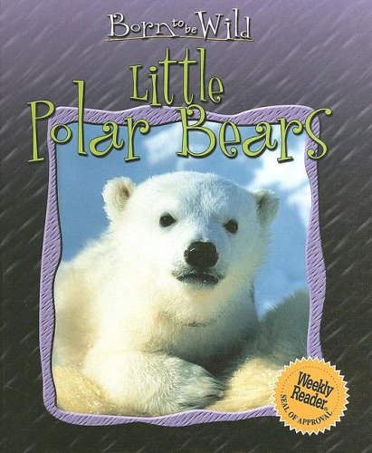 Stock image for Little Polar Bears for sale by Better World Books
