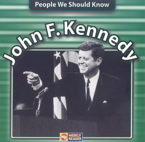 Beispielbild fr John F. Kennedy (People We Should Know) zum Verkauf von Wonder Book
