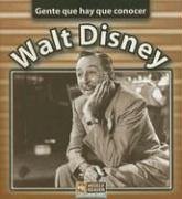 Walt Disney (Gente Que Hay Que Conocer) (Spanish Edition) (9780836847604) by Mezzanotte, Jim; Brown, Jonatha A.