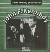 Beispielbild fr John F. Kennedy (Gente Que Hay Que Conocer) (Spanish Edition) zum Verkauf von mountain