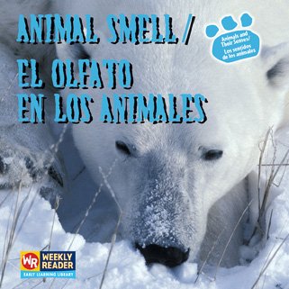 Beispielbild fr Animal Smell / el Olfato en Los Animales zum Verkauf von Better World Books: West
