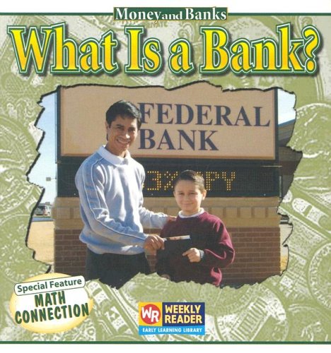 Imagen de archivo de What Is A Bank (Money and Banks) a la venta por Ergodebooks