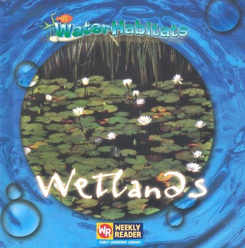 Imagen de archivo de Wetlands a la venta por Better World Books