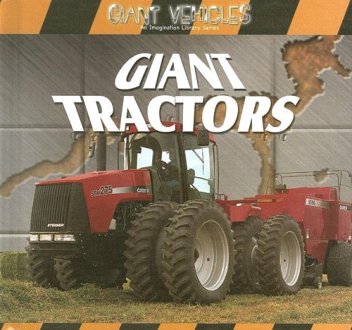 Beispielbild fr Giant Tractors zum Verkauf von Better World Books