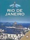 9780836850314: Rio De Janeiro (Great Cities of the World)
